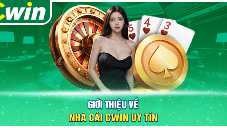 Cwin777 Uy Tín – Đánh giá về độ tin cậy của nhà cái