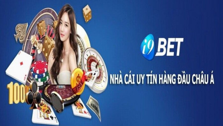 Link vào i9bet – Đánh giá nhà cái i9bet, web cược uy tín số 1 Việt Nam