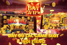 BayVIP – Game bài dân gian 2022, Link tải Bay club APK/IOS/Android